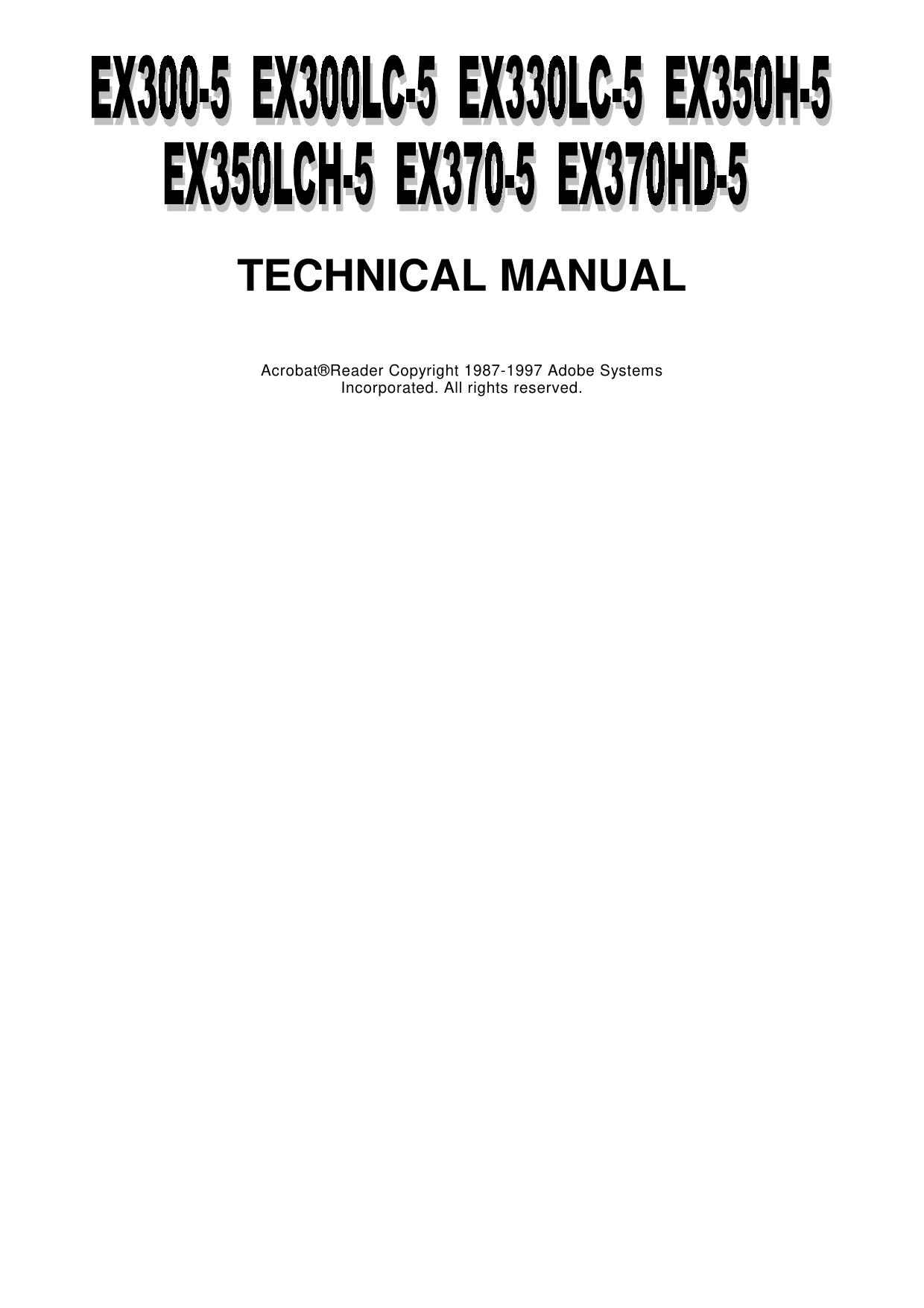 EX300-5, EX300LC-5, EX330LC-5, EX350H-5, EX350LCH, EX370-5, EX370HD-5 Technical Manual HITACHI